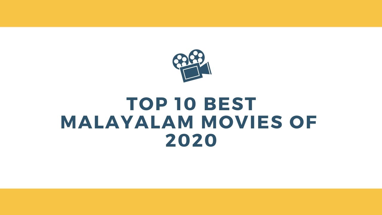 new malayalam top 10 movies 2020